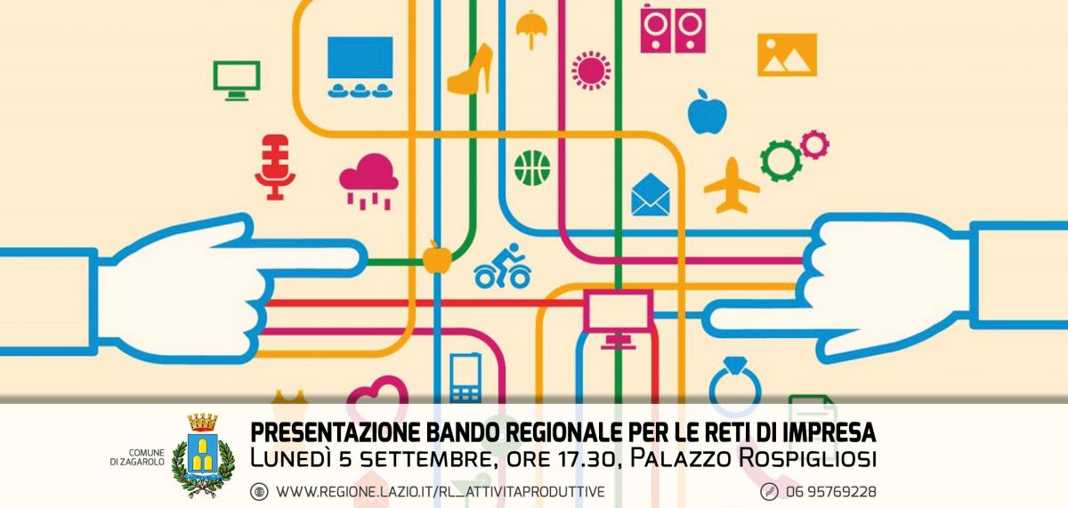 Presentazione bando regionale per le reti di impresa - Lunedì 5 Settembre, ore 17.30, Palazzo Rospigliosi